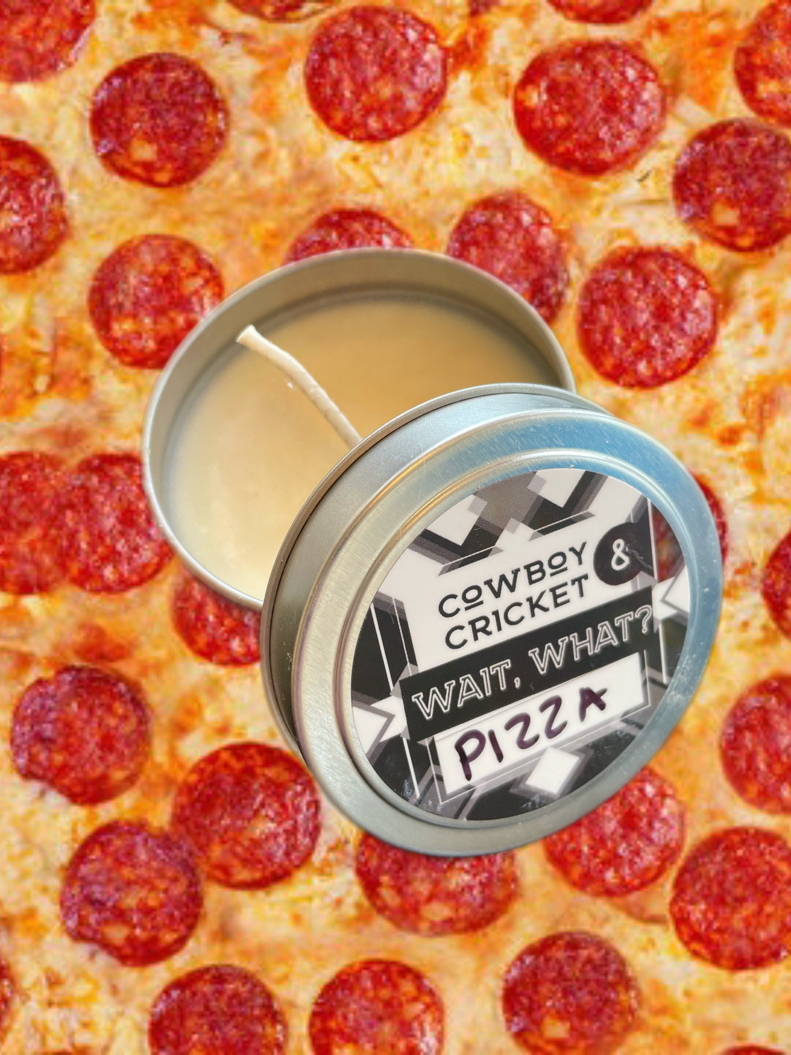 Wait What? - Pizza Scented Candle
